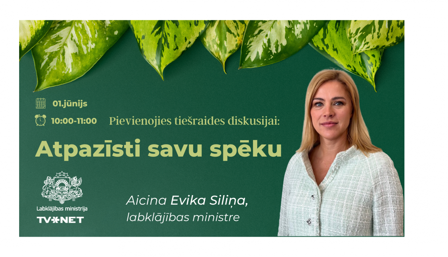 Labklājības ministre Evika Siliņa un aicinājums piedalīties tiešsaistes diskusijā